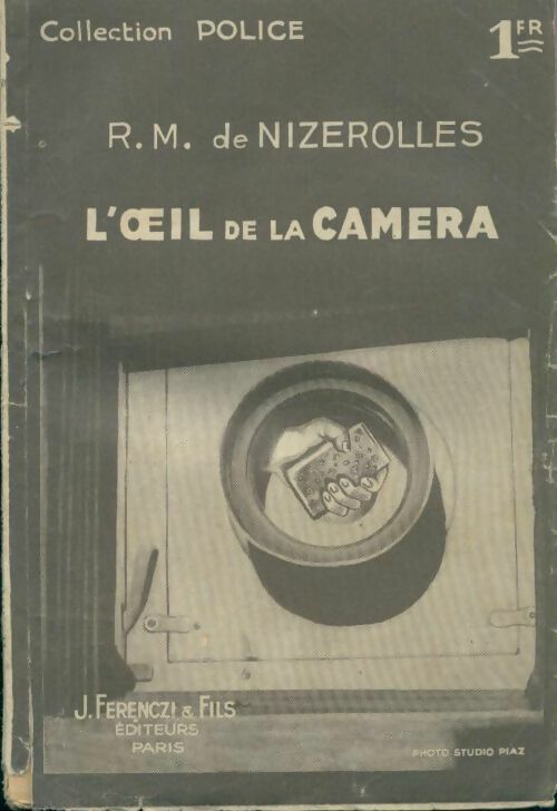 Livrenpoche : L'oeil de la caméra - René-Marcel De Nizerolles - Livre