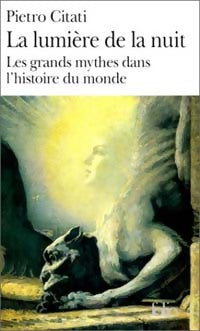 Livrenpoche : La lumière de la nuit - Pietro Citati - Livre