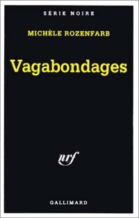 Livrenpoche : Vagabondages - Michèle Rozenfarb - Livre