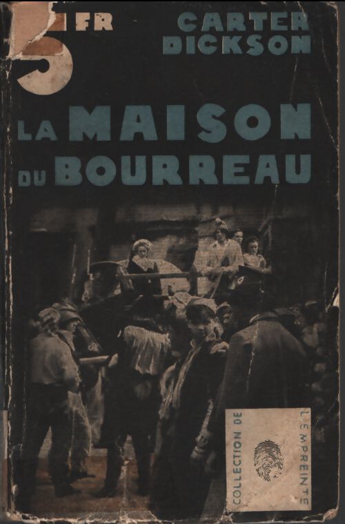 La maison du bourreau - John Dickson Carr - Livre