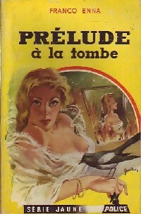 Livrenpoche : Prélude à la tombe - Franco Enna - Livre