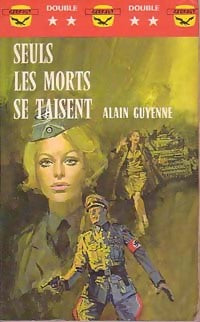 Livrenpoche : Seuls les morts se taisent - Alain Guyenne - Livre