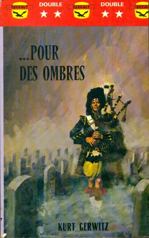 Livrenpoche : Pour des ombres - Kurt Gerwitz - Livre