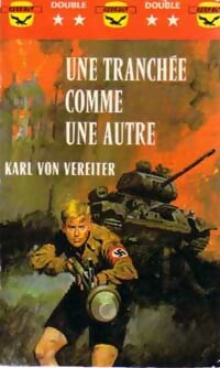 Livrenpoche : Une tranchée comme une autre - Karl Von Vereiter - Livre