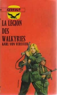 Livrenpoche : La légion des Walkyries - Karl Von Vereiter - Livre