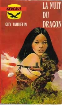 La nuit du dragon - Guy Jaquelin - Livre