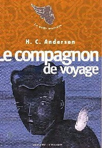 Le compagnon de voyage - Hans Christian Andersen -  Le Petit Mercure - Livre
