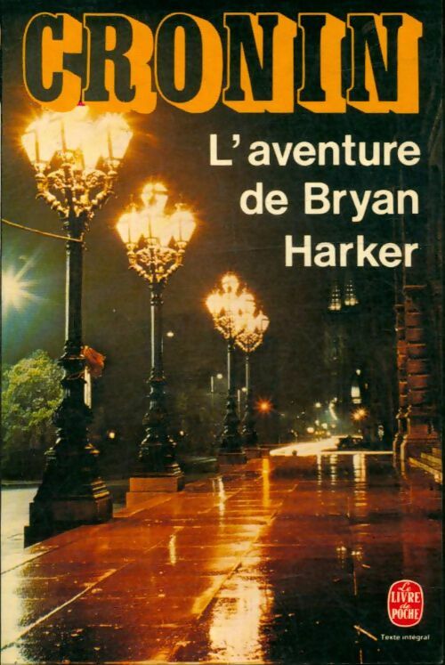 Livrenpoche : L'aventure de Bryan Harker - Archibald Joseph Cronin - Livre