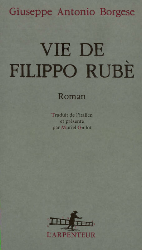 Vie de Filippo Rubè - Giuseppe Antonio Borgese - Livre