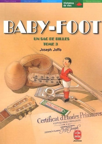Baby-foot - Joseph Joffo -  Le Livre de Poche jeunesse - Livre