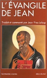Livrenpoche : L'évangile de Jean - Jean-Yves Leloup - Livre