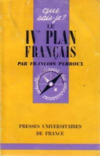 Livrenpoche : Le IVe plan français - François Perroux - Livre