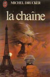 Livrenpoche : La chaîne - Michel Drucker - Livre