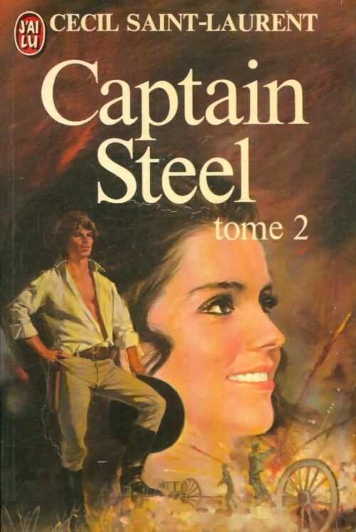 Livrenpoche : Captain Steel Tome II - Cécil Saint-Laurent - Livre