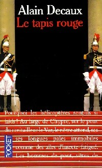 Livrenpoche : Le tapis rouge - Alain Decaux - Livre