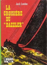 Livrenpoche : La croisière du Dazzler - Jack London - Livre