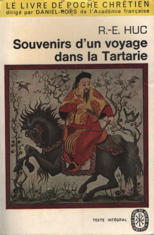 Souvenir d'un voyage dans la Tartarie - R.-E. Huc - Livre