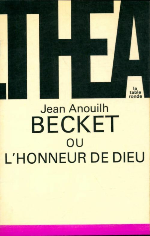 Livrenpoche : Becket ou l'honneur de Dieu - Jean Anouilh - Livre
