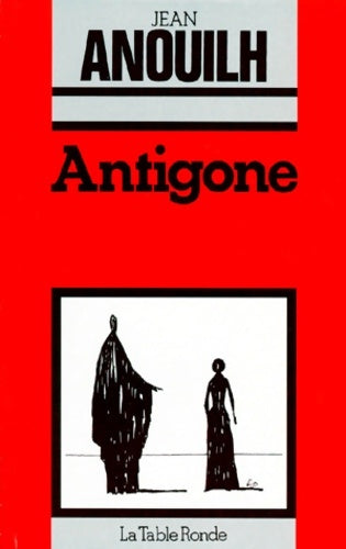 Livrenpoche : Antigone - Jean Anouilh - Livre