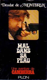 Livrenpoche : Mal dans sa peau - Déodat Du Puy-Montbrun - Livre