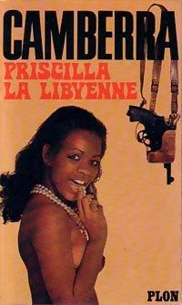 Priscilla la libyenne - Camberra - Livre