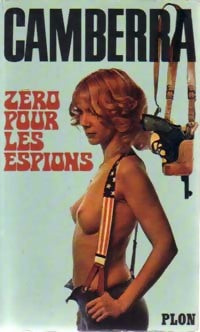 Livrenpoche : Zéro pour les espions - Camberra - Livre