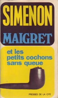 Livrenpoche : Maigret et les petits cochons sans queue - Georges Simenon - Livre