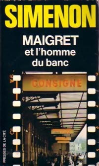 Livrenpoche : Maigret et l'homme du banc - Georges Simenon - Livre