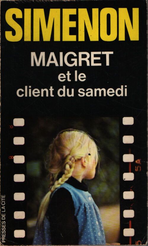 Maigret et le client du samedi - Georges Simenon - Livre
