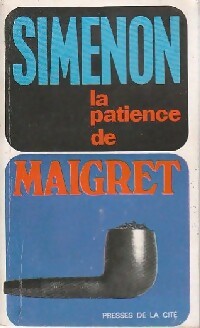La patience de Maigret - Georges Simenon - Livre