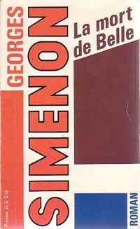 La mort de belle - Georges Simenon - Livre