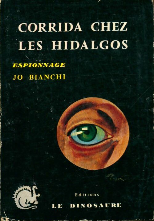 Livrenpoche : Corrida chez les hidalgos - Jo Bianchi - Livre