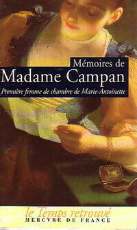 Livrenpoche : Mémoires de Madame Campan, première femme de chambre de Marie-Antoinette - Madame Campan - Livre