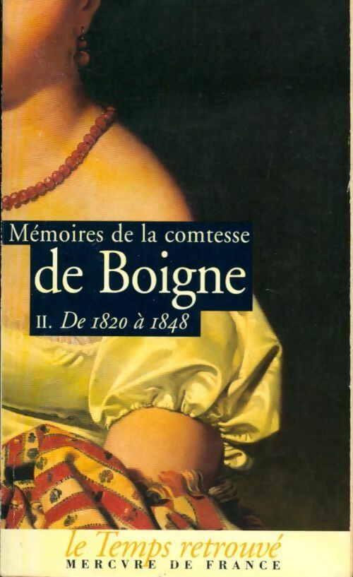 Livrenpoche : Mémoires Tome II - Comtesse De Boigne - Livre