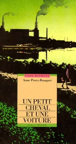 Livrenpoche : Le petit cheval et une voiture - Anne Perry-Bouquet - Livre