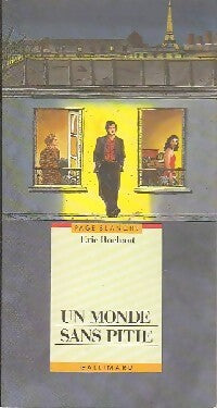 Un monde sans pitié - Eric Rochant - Livre