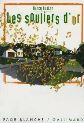 Livrenpoche : Les souliers d'or - Nancy Huston - Livre