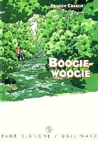 Boogie-woogie - Sharon Creech -  Page Blanche - Livre