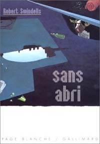 Sans abri - Robert Swindells - Livre