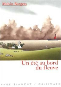 Livrenpoche : Un été au bord du fleuve - Alan Burgess - Livre