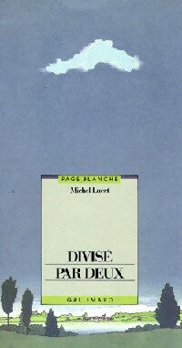 Livrenpoche : Divisé par deux - Michel Lucet - Livre