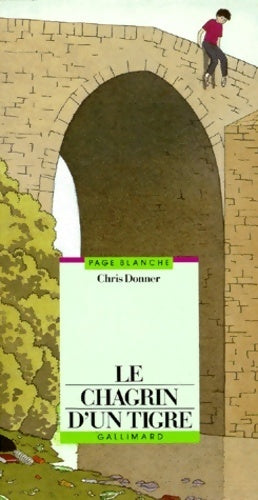 Livrenpoche : Le chagrin d'un tigre - Christophe Donner - Livre