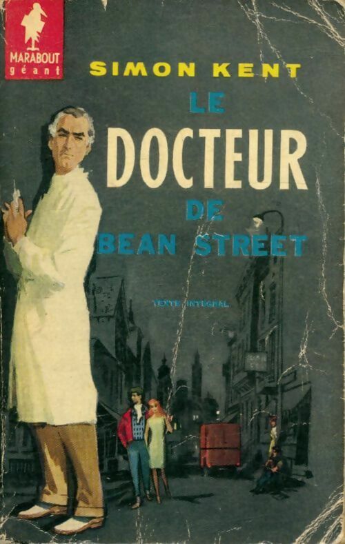 Livrenpoche : Le docteur de Bean Street - Simon Kent - Livre