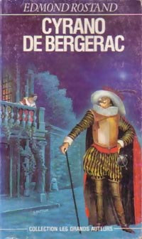 Cyrano de Bergerac - Edmond Rostand -  Les Grands Auteurs - Livre