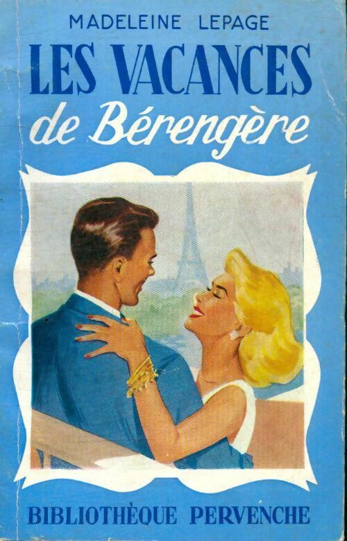 Livrenpoche : Les vacances de Bérengère - Madeleine Lepage - Livre