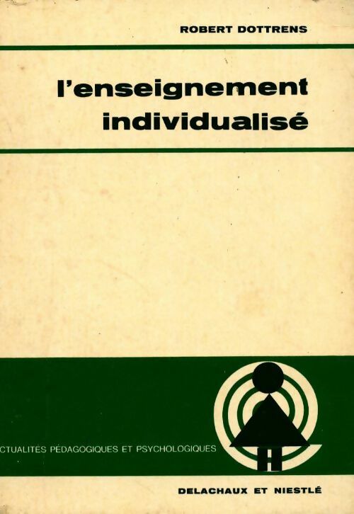 Livrenpoche : L'enseignement individualisé - Robert Dottrens - Livre
