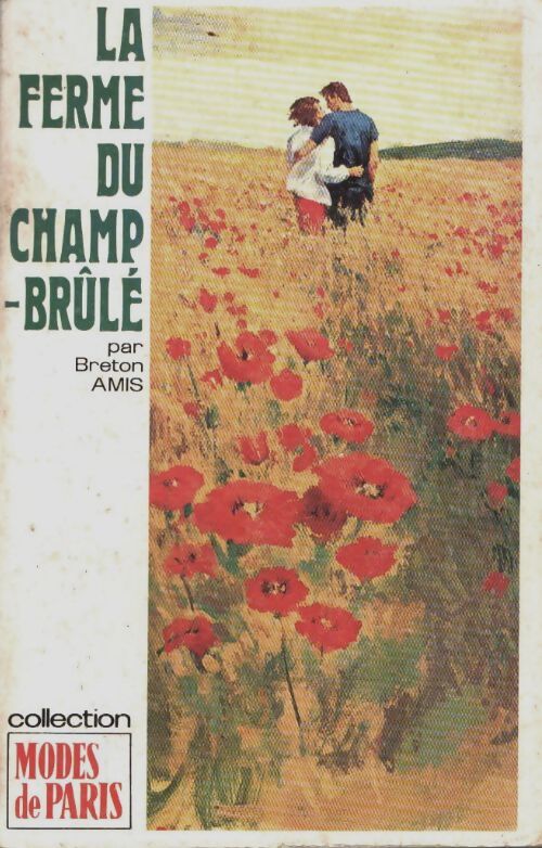 Livrenpoche : La ferme du Champ-Brûlé - Breton Amis - Livre