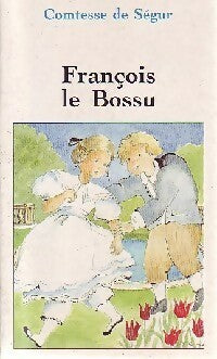 Livrenpoche : François le bossu - Collectif - Livre