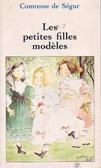 Livrenpoche : Les petites filles modèles - Comtesse De Ségur - Livre