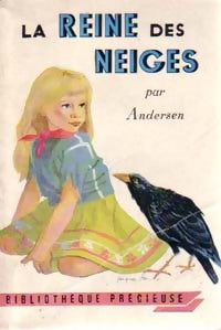 La Reine des Neiges - Hans Christian Andersen - Livre